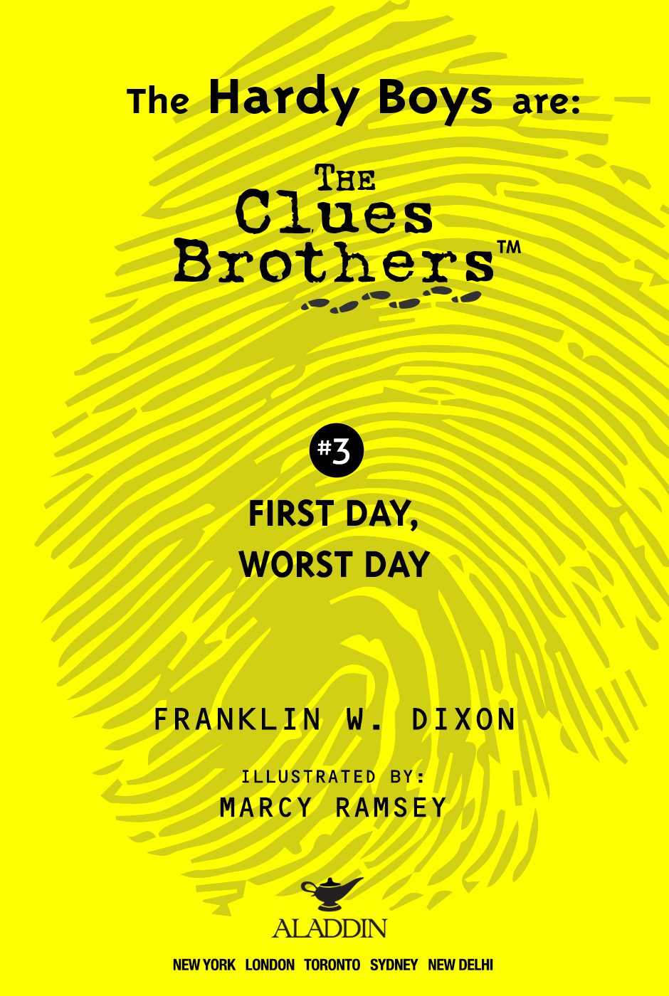 Hardy Boys Clues Brothers 03 First Day Worst Day Dixon Franklin W