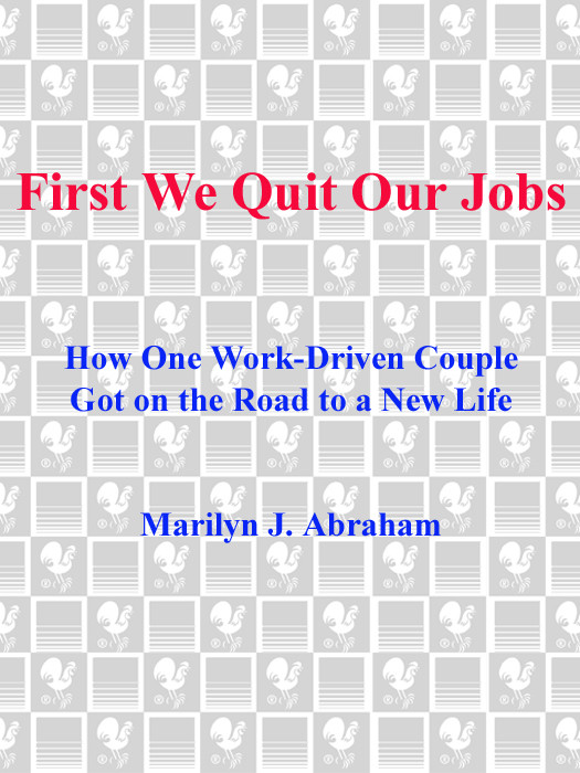 First We Quit Our Jobs How One Work Driven Couple Got On The Road To A New Life Abraham