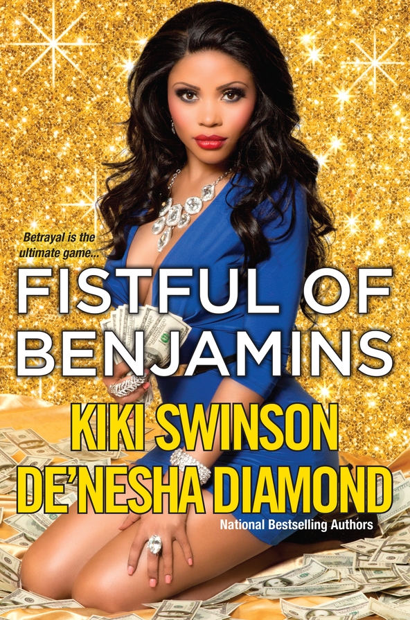Fistful Of Benjamins Swinson Kiki Diamond Denesha
