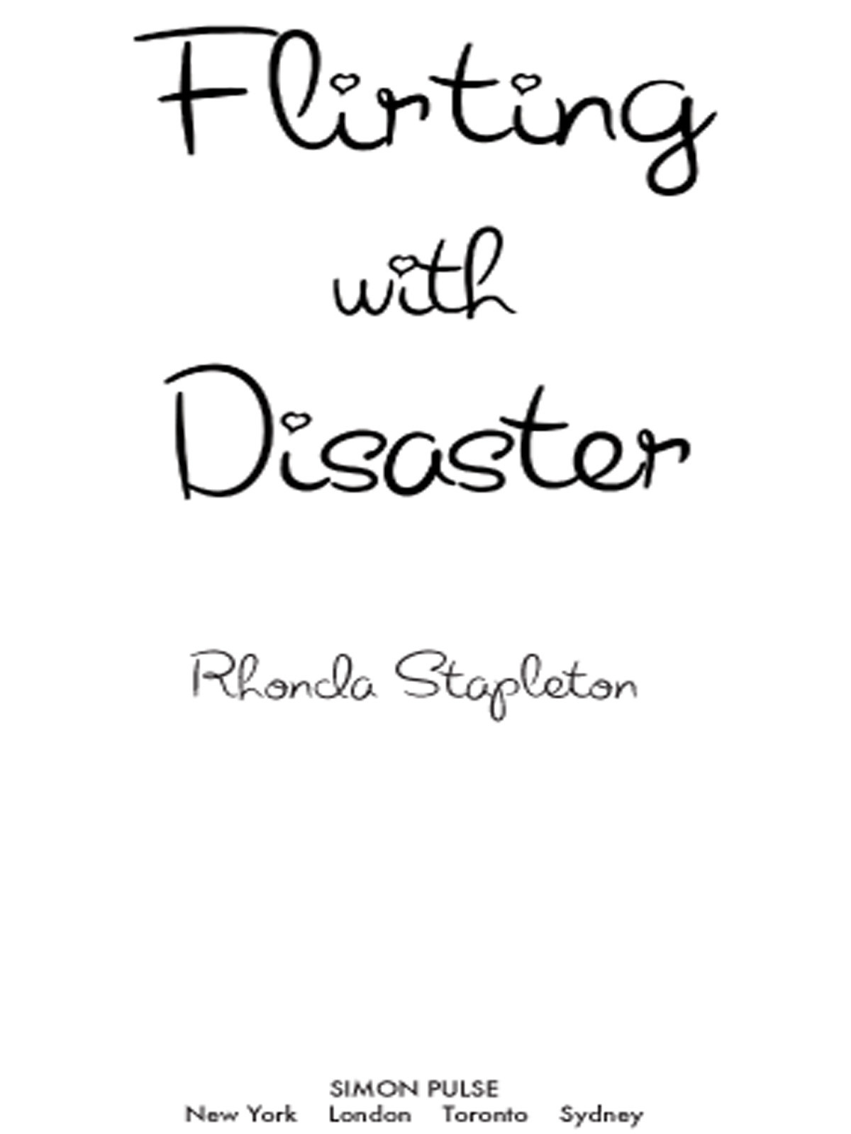 Flirting With Disaster Stapleton Rhonda