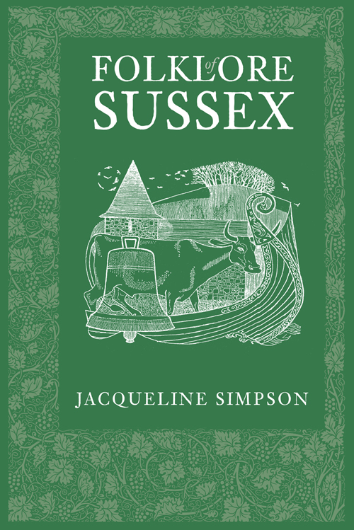 Folklore Of Sussex Simpson Jacqueline