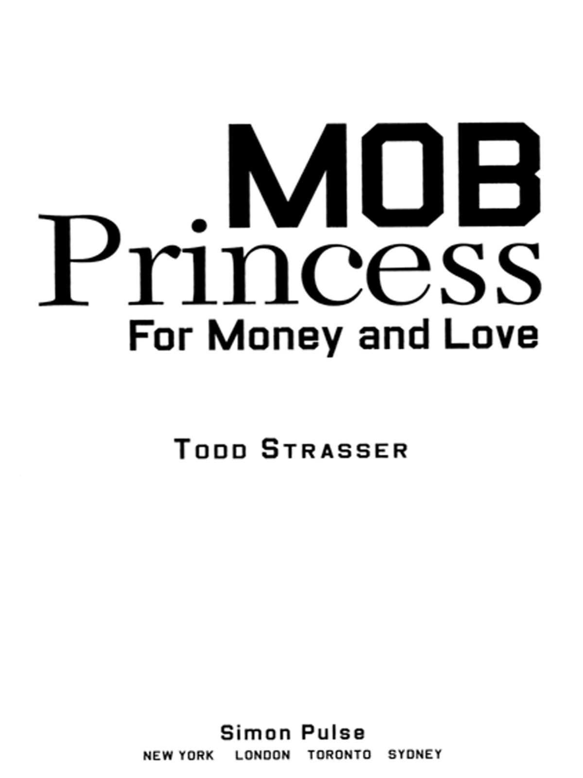 For Money And Love Strasser Todd