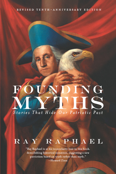 Founding Myths Ray Raphael