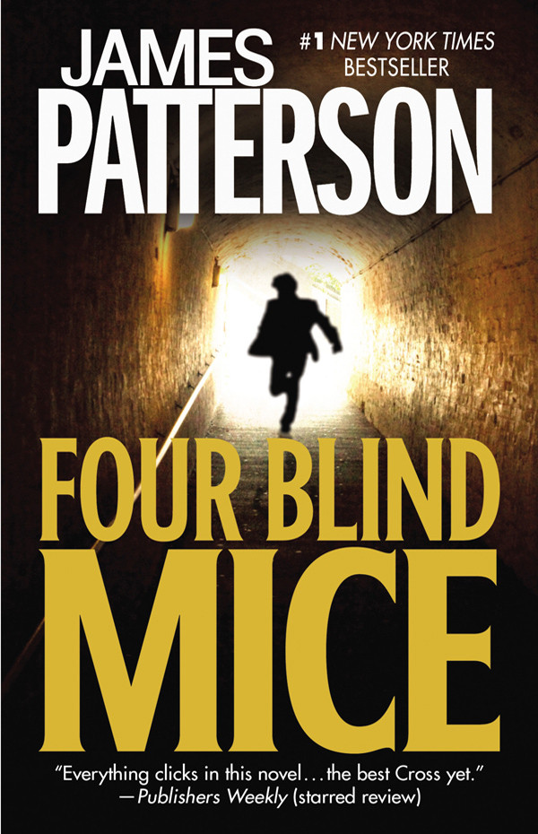 Four Blind Mice Alex Cross 08 James Patterson