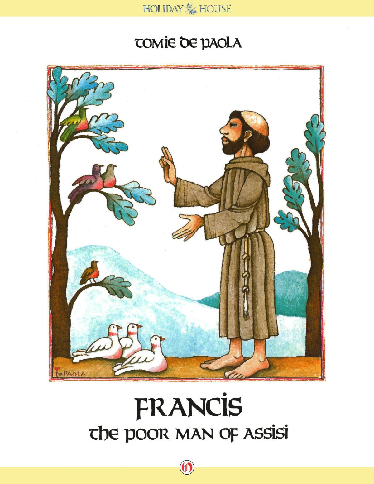 Francis The Poor Man Of Assisi Depaola Tomie