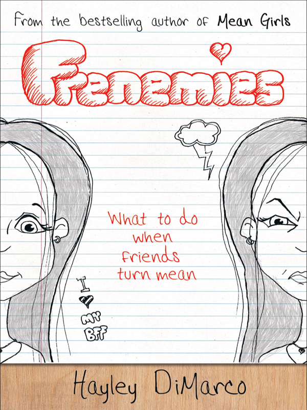 Frenemies Dimarco Hayley