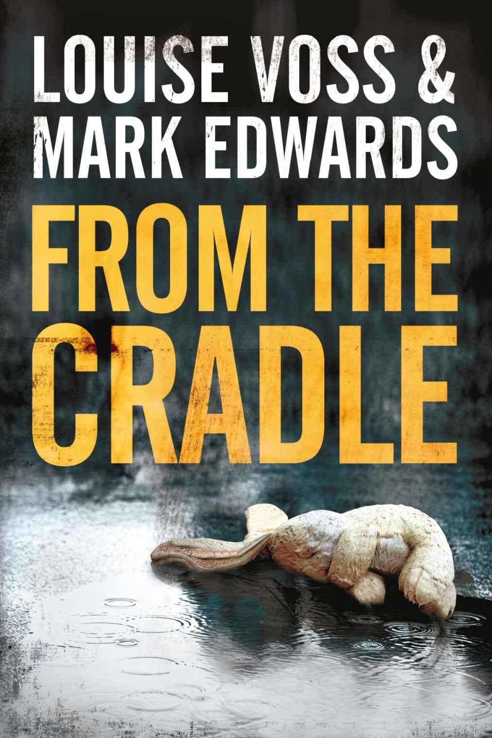From The Cradle Voss Louise Edwards Mark