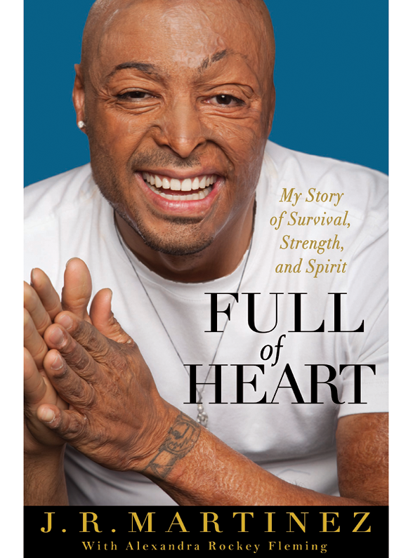Full Of Heart My Story Of Survival Strength And Spirit Martinez