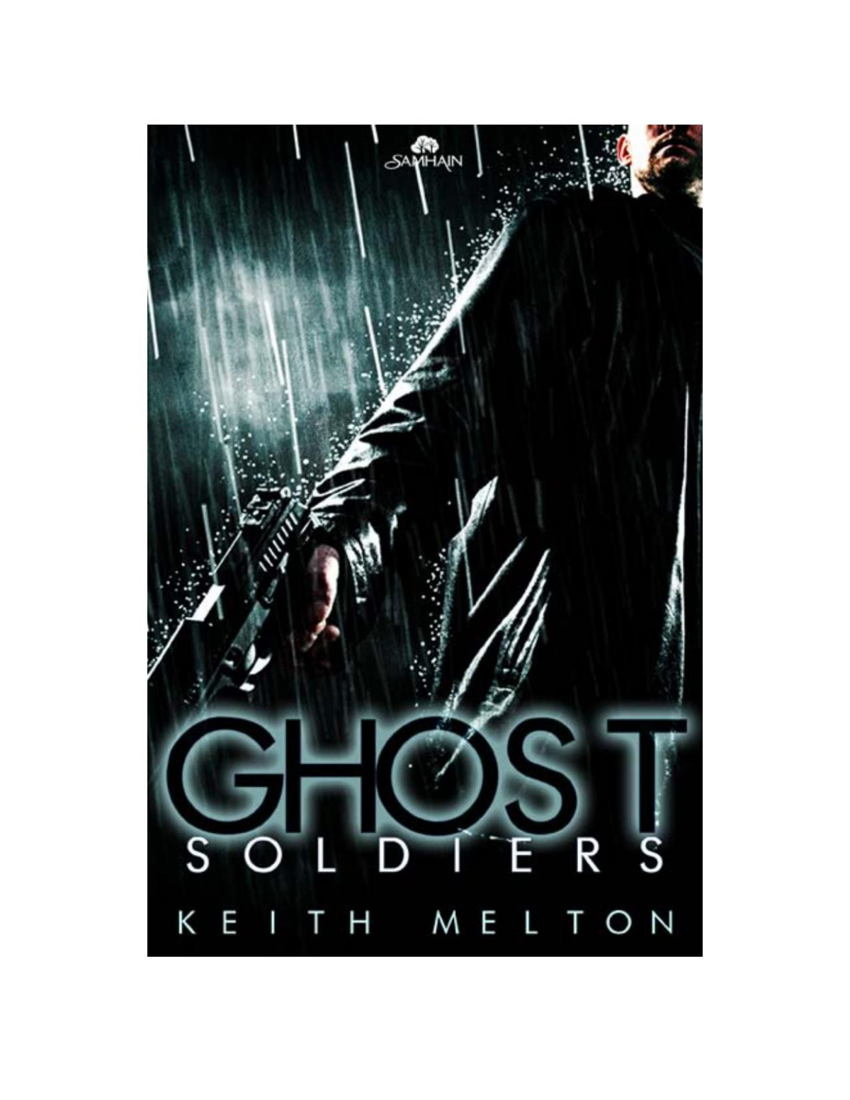 Ghost Soldiers Melton Keith