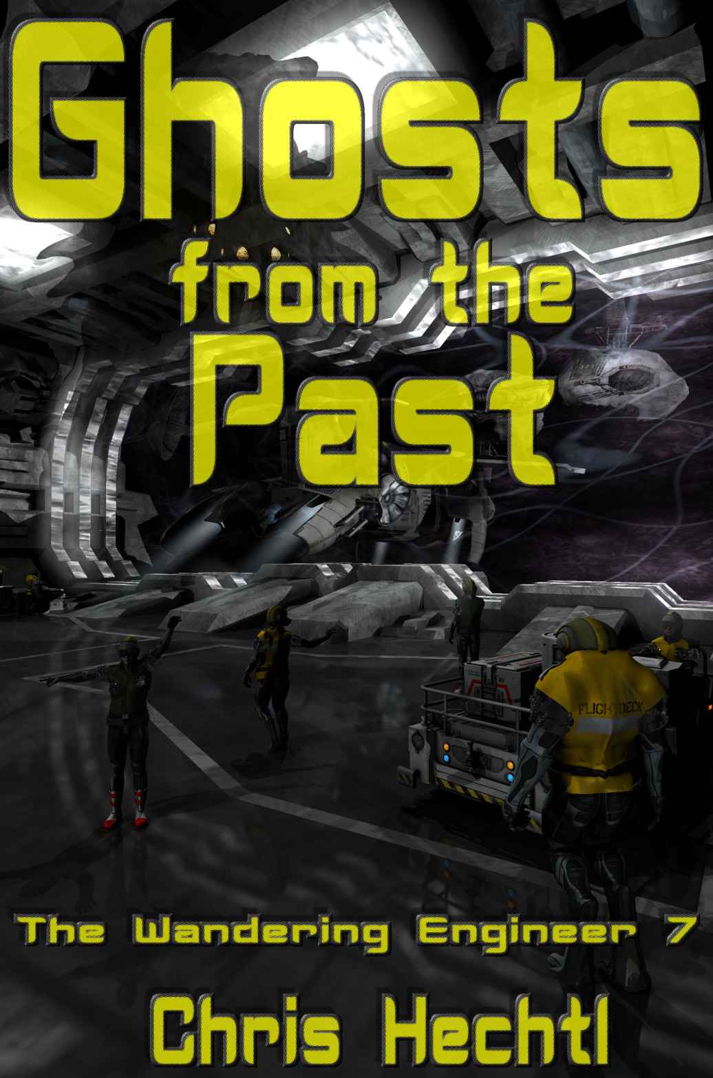 Wandering Engineer 07 Ghosts From The Past Hechtl Chris