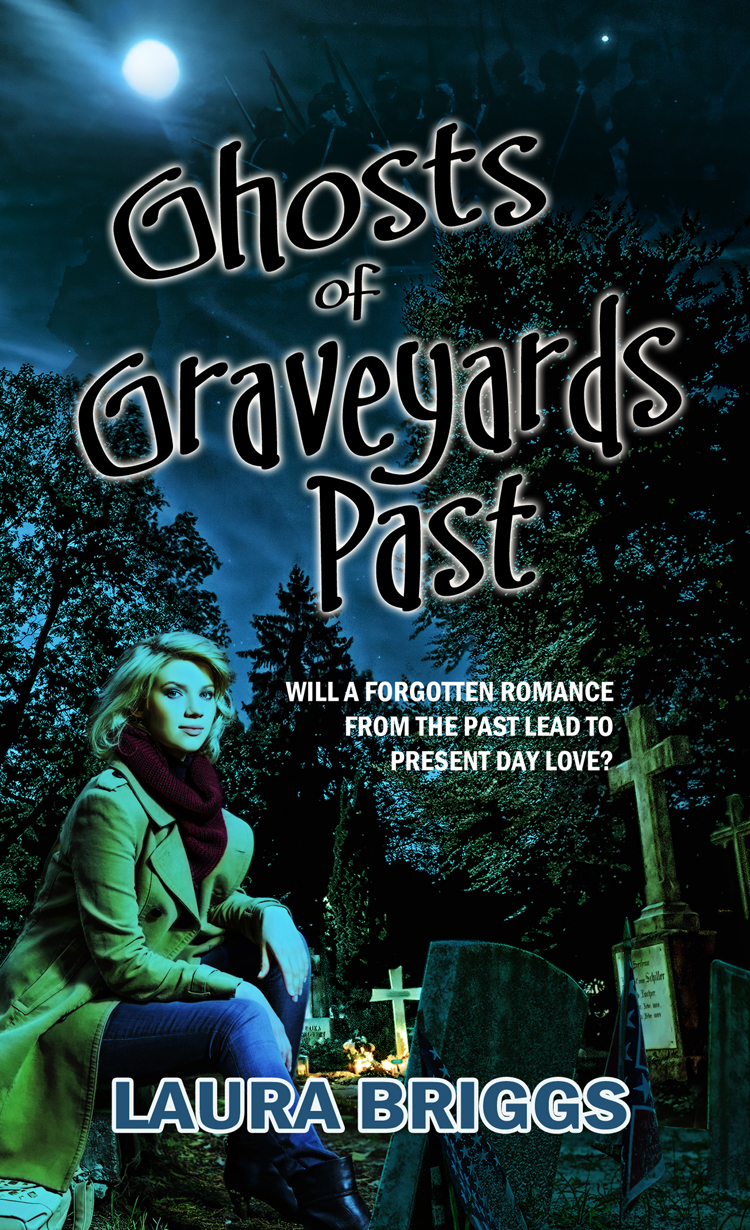Ghosts Of Graveyards Past Briggs Laura