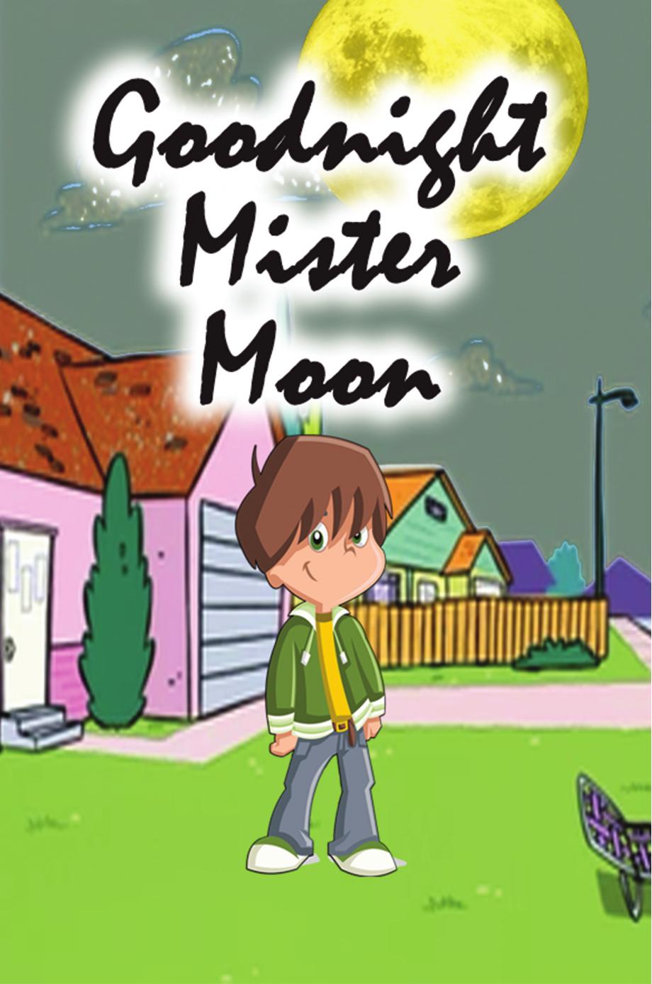 Goodnight Mister Moon
