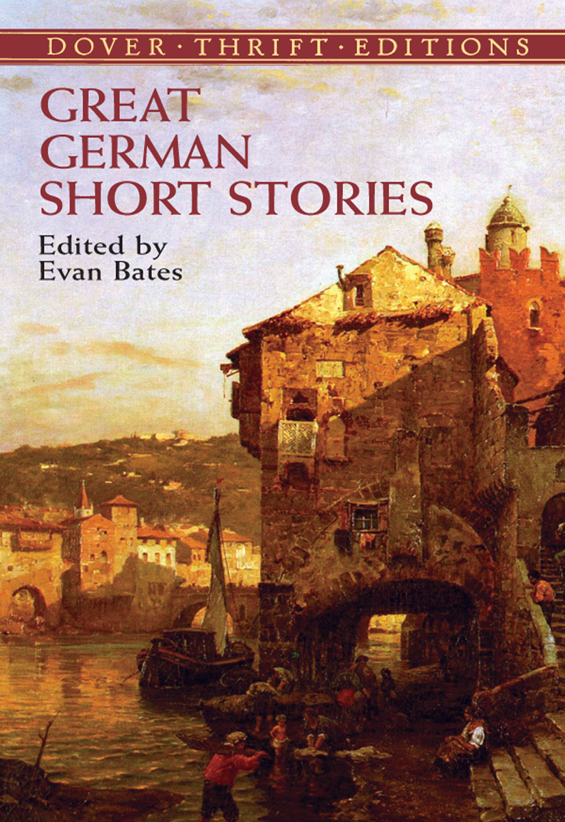 Great German Short Stories Bates Evan Editor
