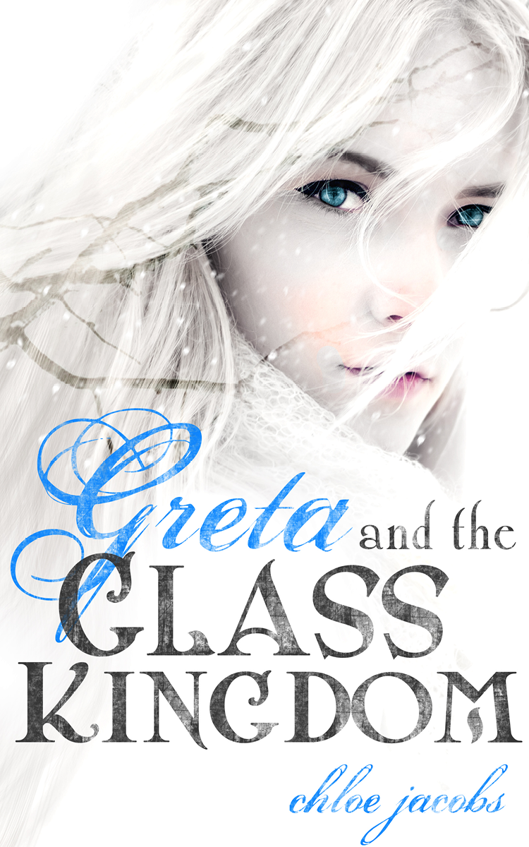 Greta And The Glass Kingdom Jacobs Chloe