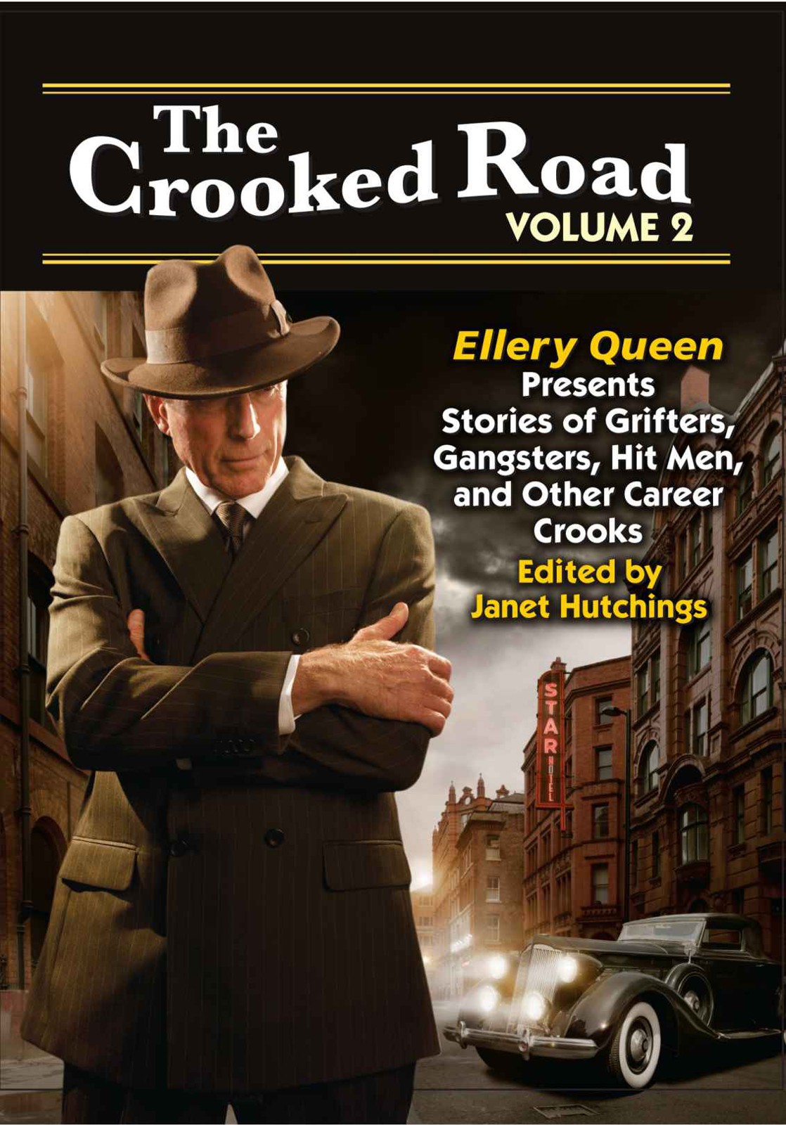 Grifters Gangsters Hit Men And Other Career Crooks 2 Queen Ellery Editor Hutchings Janet Editor