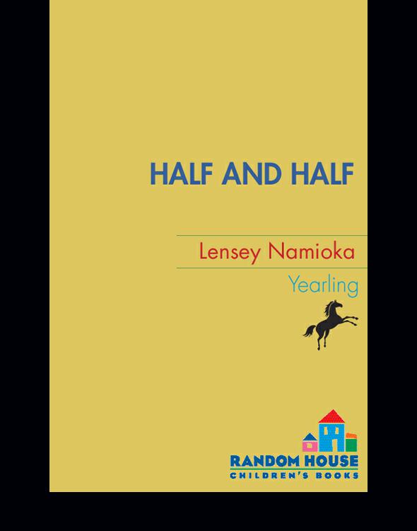 Half And Half Namioka Lensey
