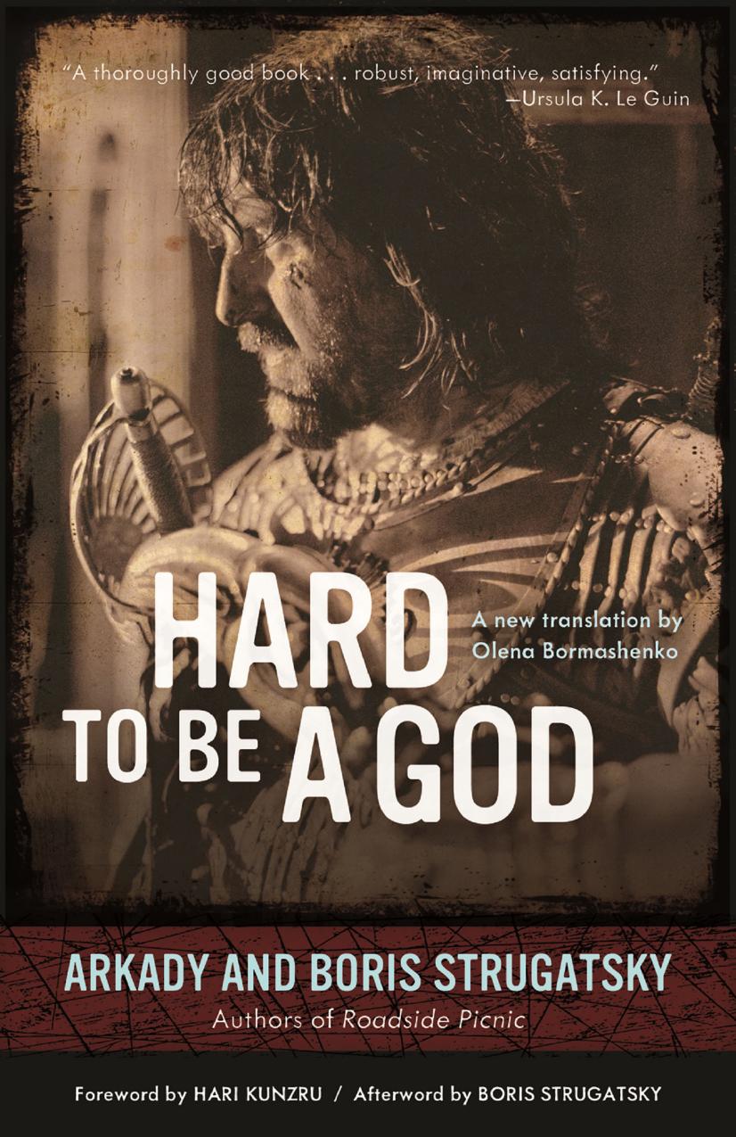 Hard To Be A God Strugatsky Arkady Strugatsky Boris