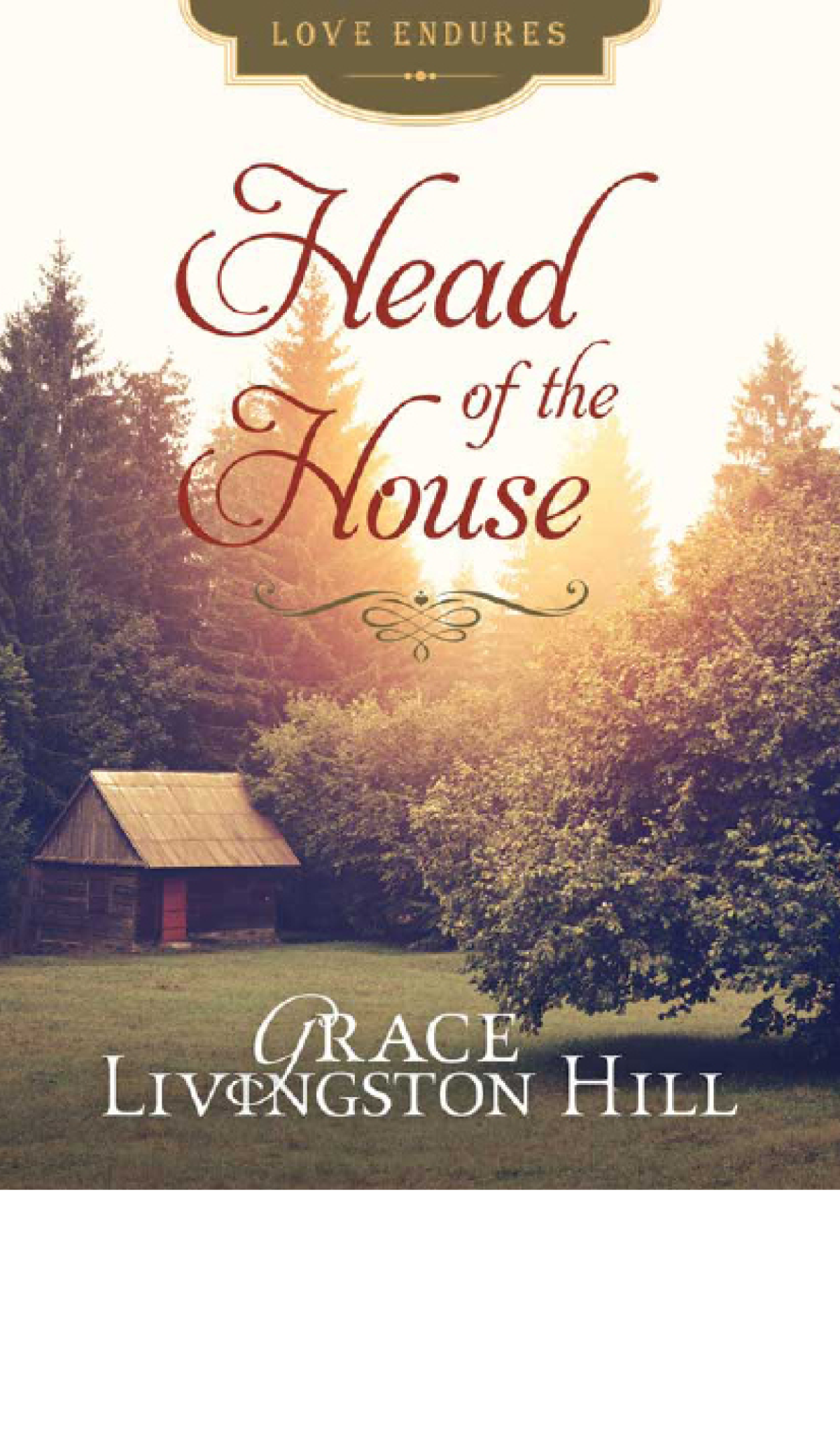 Head Of The House Hill Grace Livingston