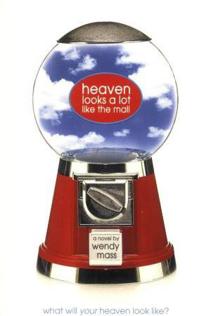 Heaven Looks A Lot Like The Mall Mass Wendy
