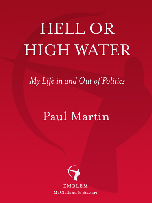 Hell Or High Water My Life In And Out Of Politics Martin Paul
