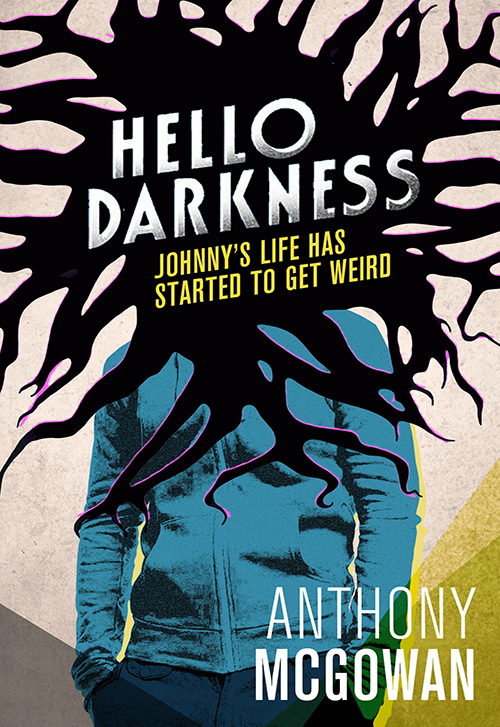 Hello Darkness Mcgowan Anthony