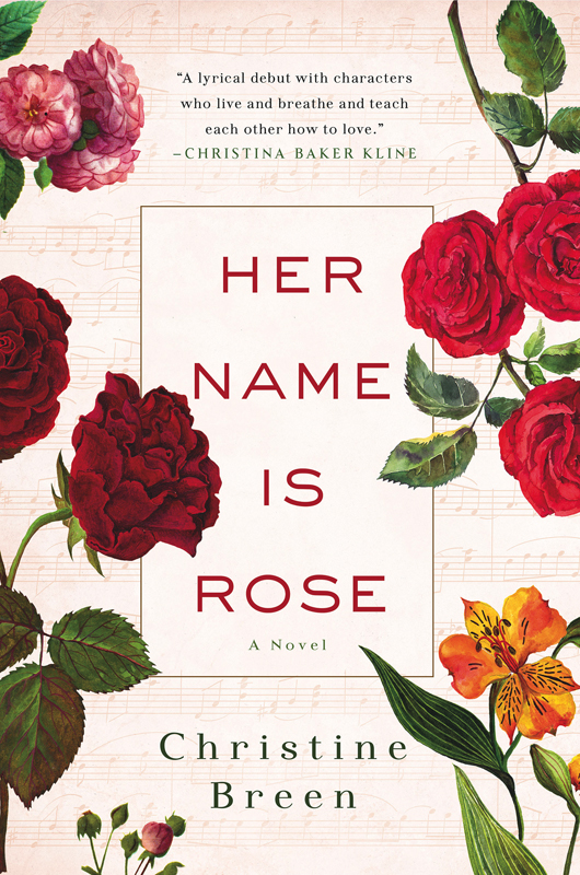 Her Name Is Rose Breen Christine