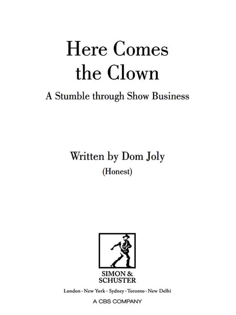 Here Comes The Clown A Stumble Through Show Business Joly Dom