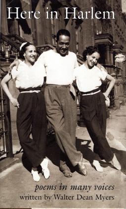Here In Harlem Poems In Many Voices Myers Walter Dean