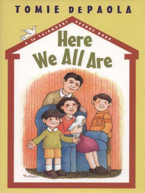 Here We All Are Depaola Tomie
