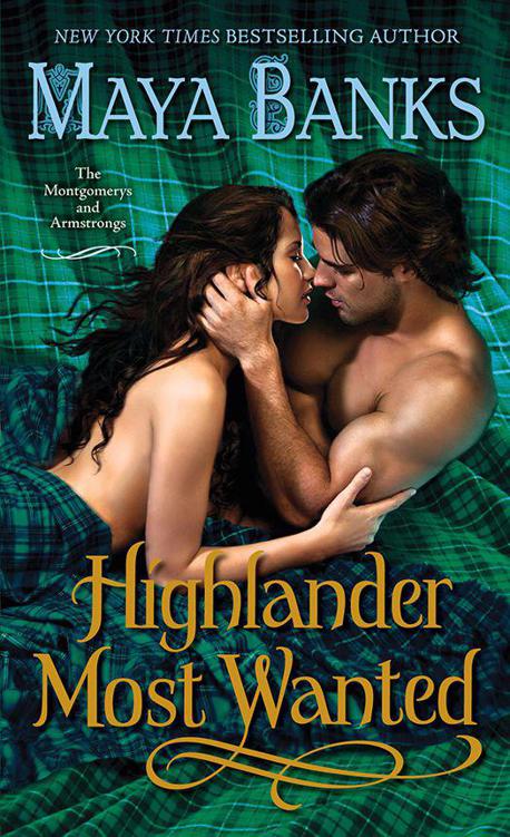 Highlander Most Wanted Montgomerys And Armstrongs 2 Maya Banks