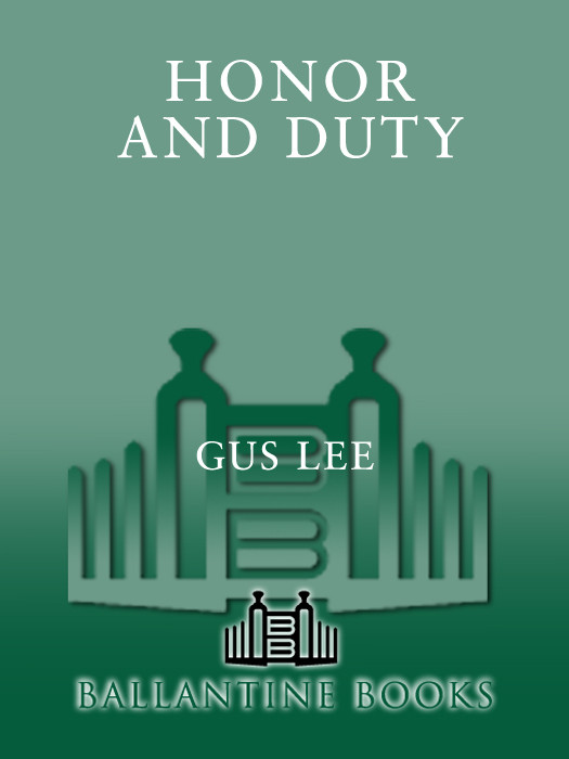 Honor And Duty Lee Gus