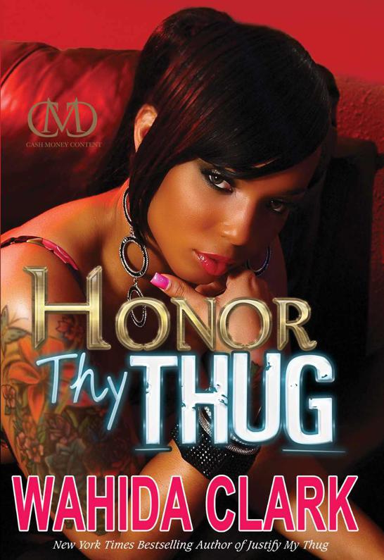 Honor Thy Thug Clark Wahida