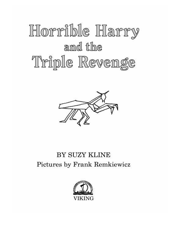 Horrible Harry And The Triple Revenge Kline Suzy
