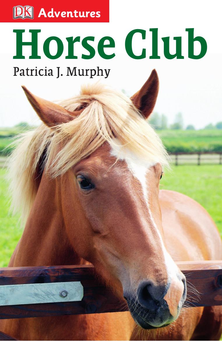 Horse Club Murphy Patricia J