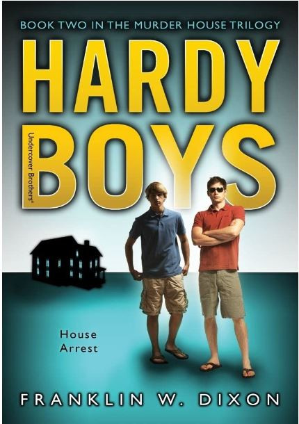 House Arrest Hardy Boys Undercover Brothers 23 Franklin W Dixon
