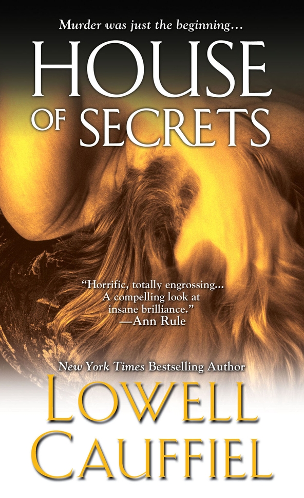 House Of Secrets Cauffiel Lowell