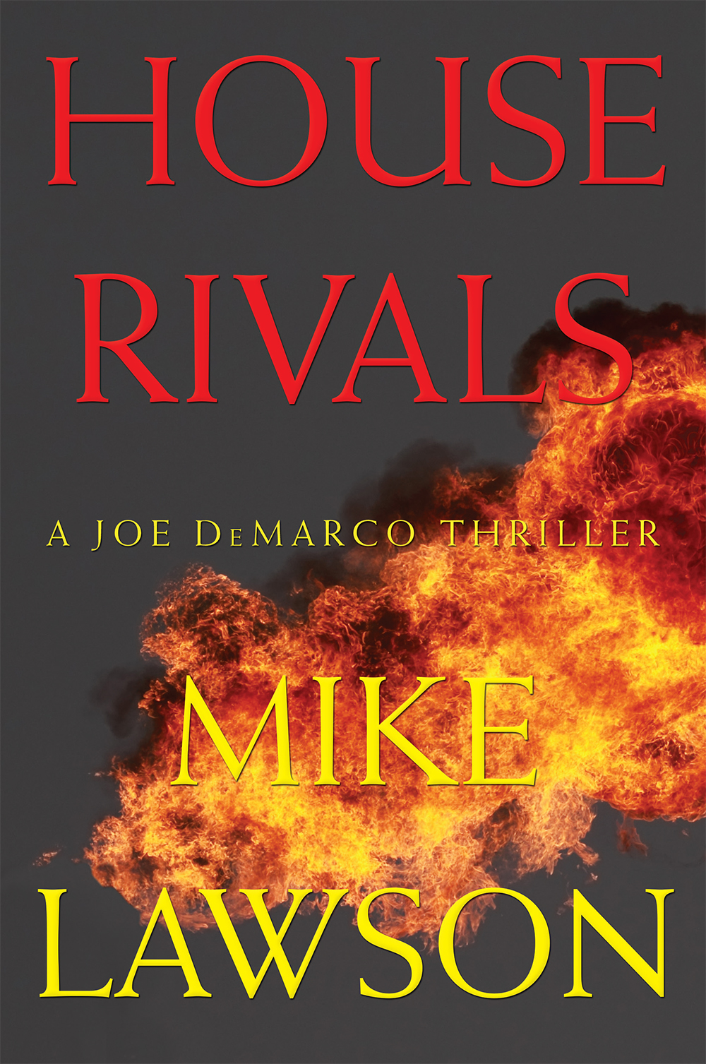 House Rivals Mike Lawson
