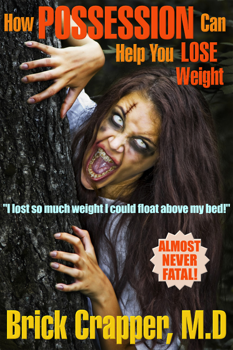How Possession Can Help You Lose Weight Dolley Chris