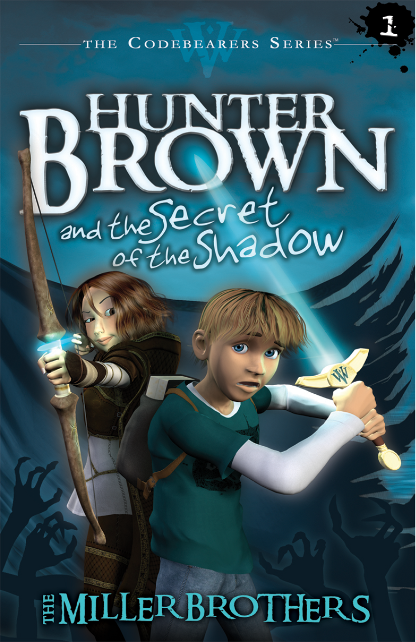 Hunter Brown And The Secret Of The Shadow Miller Chris Brothers Miller Alan
