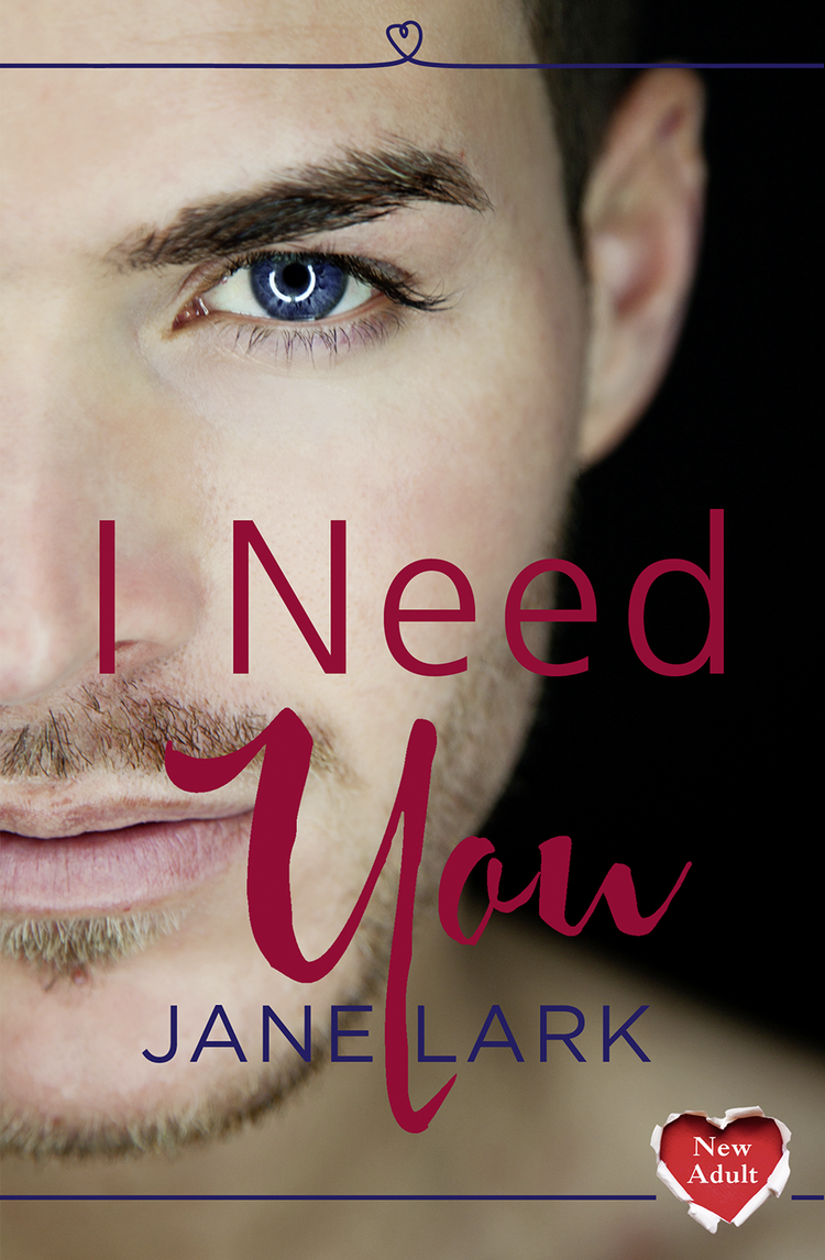 I Need You Lark Jane