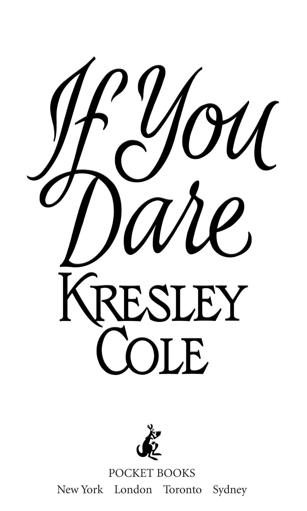 If You Dare Cole Kresley