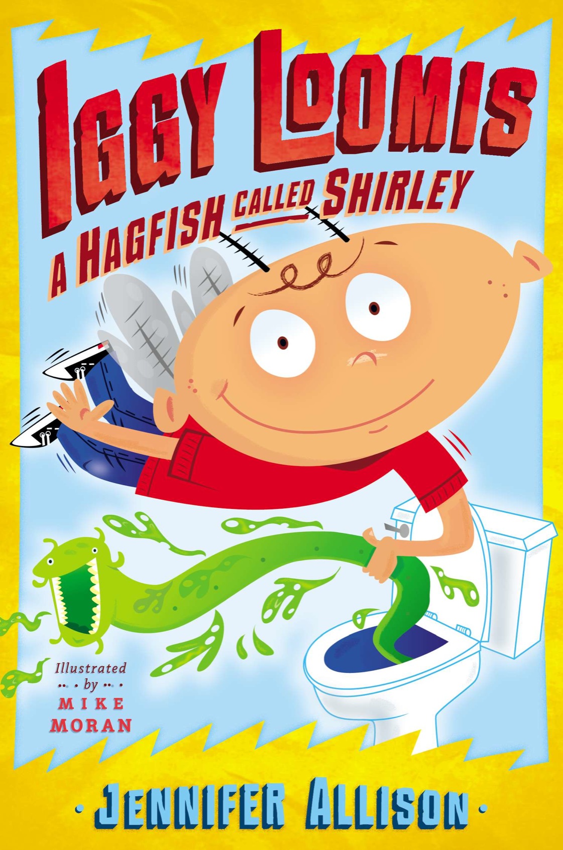Iggy Loomis A Hagfish Called Shirley Allison Jennifer