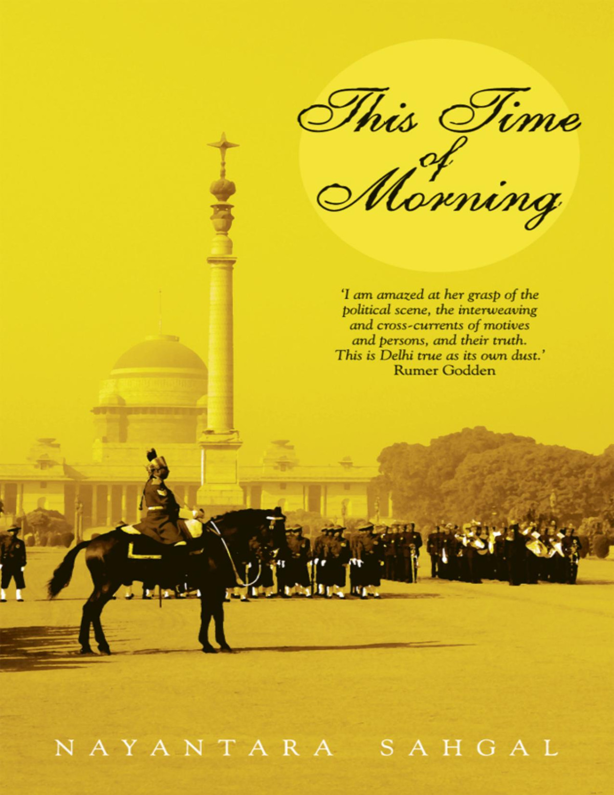 This Time Of Morning Nayantara Sahgal
