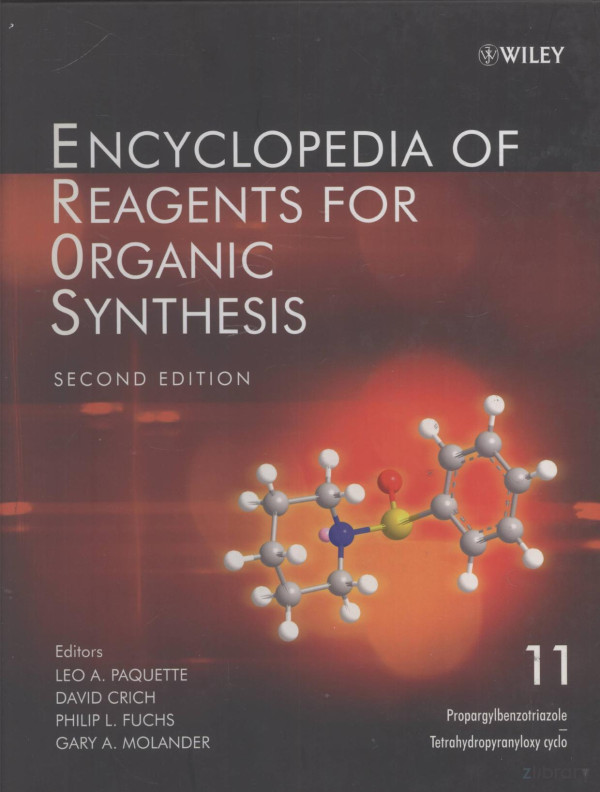 Encyclopedia Of Reagents For Organic Synthesis Volume 11 2nd Edition Leo Apaquette