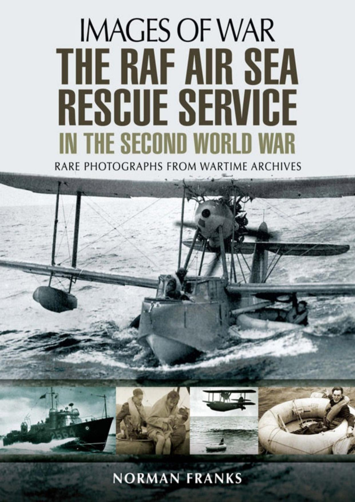 The Raf Airsea Rescue Service In The Second World War 1st Edition Norman Franks