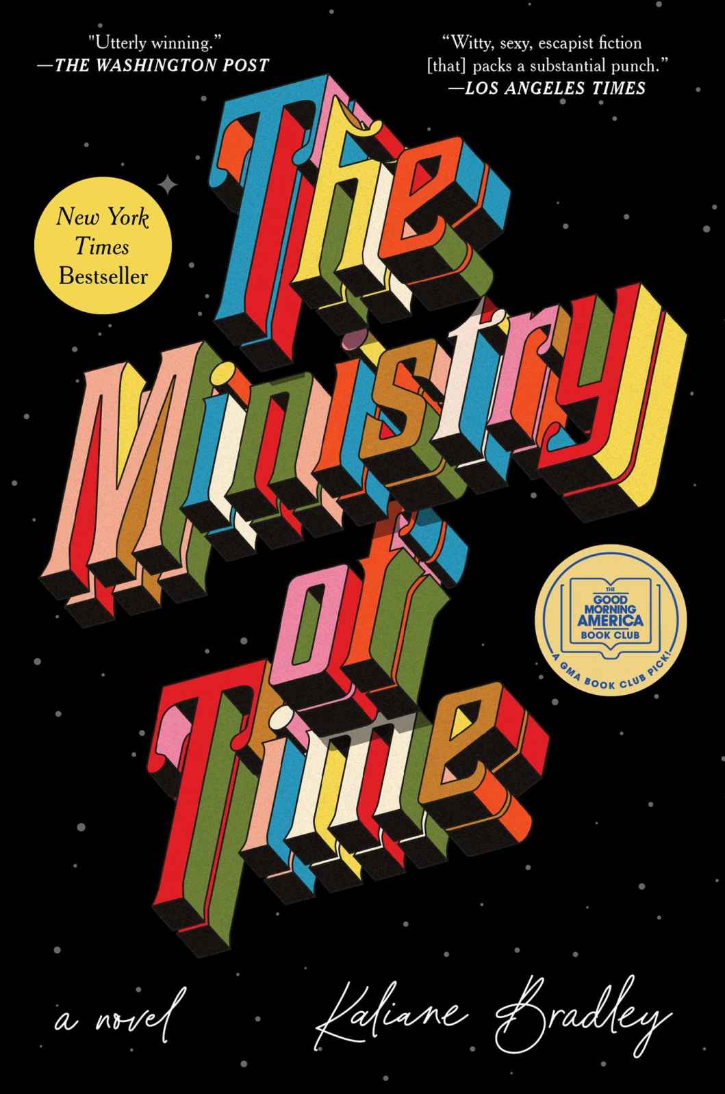 The Ministry Of Time A Novel Kaliane Bradley