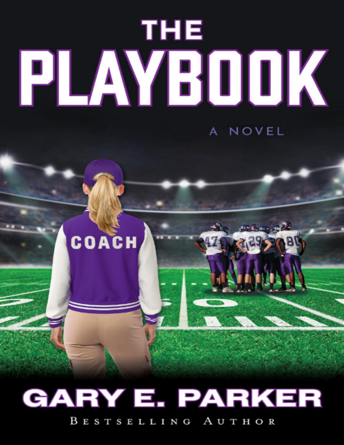 The Playbook Gary E Parker