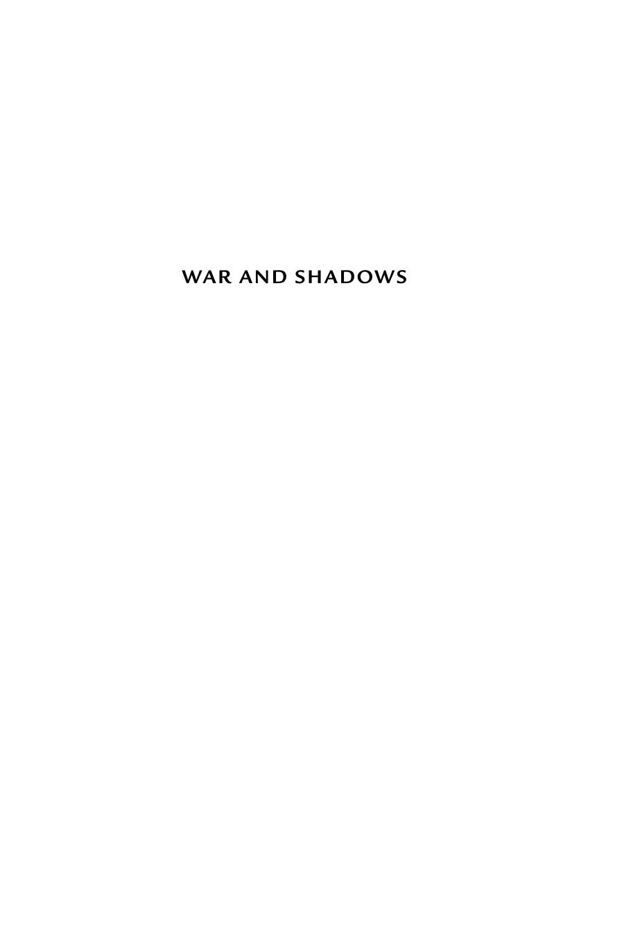 War And Shadows The Haunting Of Vietnam Mai Lan Gustafsson