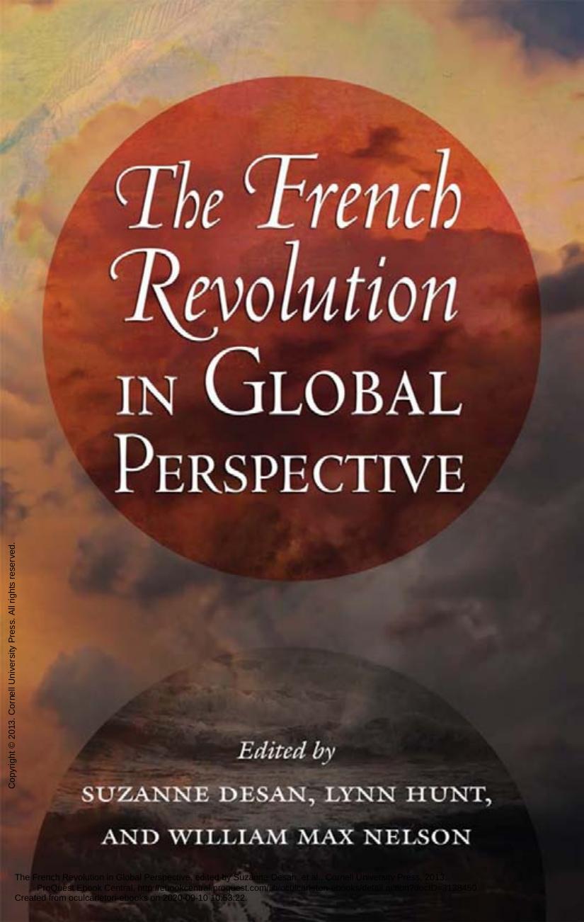 The French Revolution In Global Perspective Suzanne Desan Lynn Hunt William Max Nelson