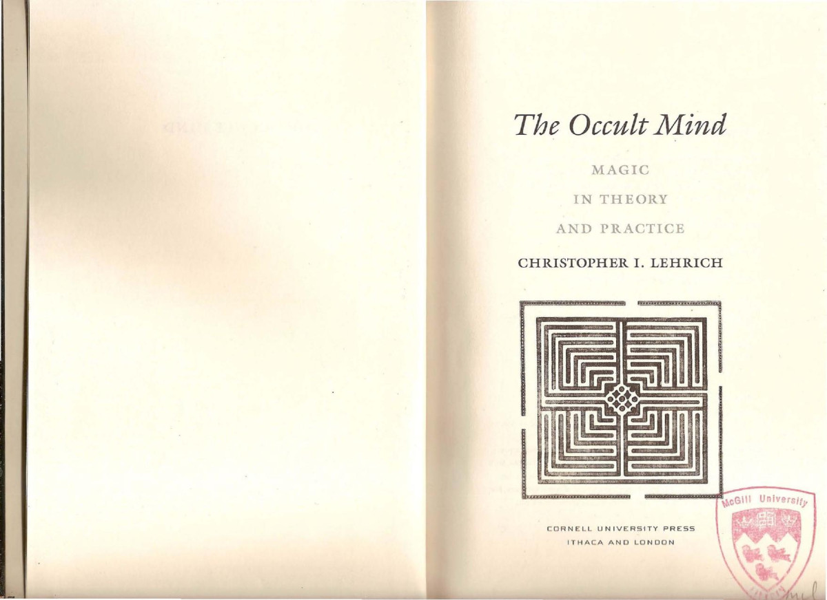 The Occult Mind Magic In Theory And Practice Christopher I Lehrich